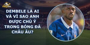 Dembele Là Ai