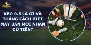 Kèo 0.5 Là Gì
