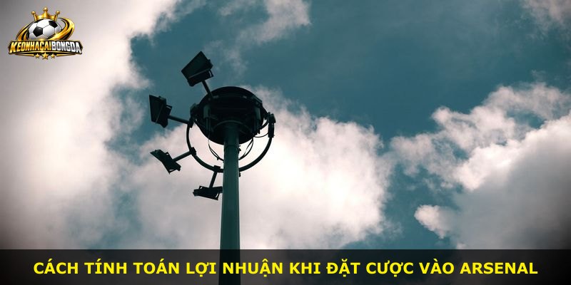 Cách tính toán lợi nhuận khi đặt cược vào Arsenal