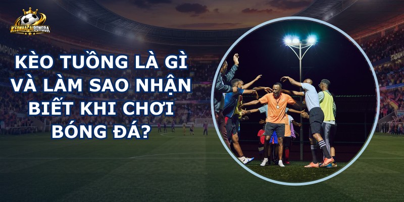 Kèo Tuồng