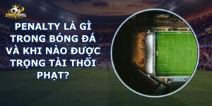 Penalty Là Gì