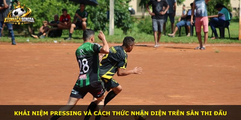 Khái niệm pressing và cách thức nhận diện trên sân thi đấu